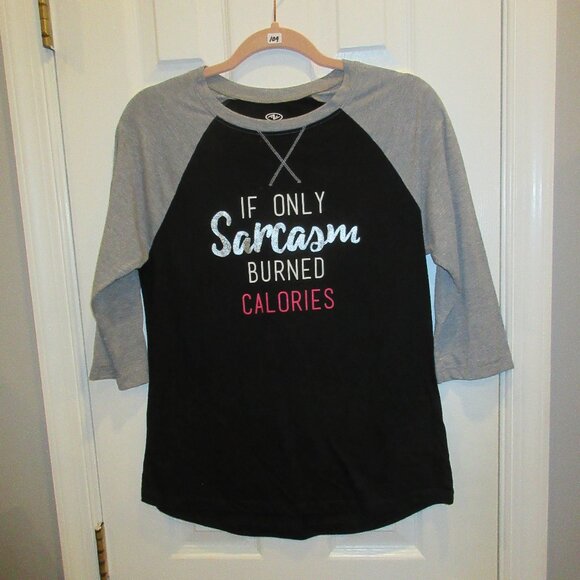 Women's size m (8-10) shirt "if only sarcasm burned calories" - Picture 2 of 9